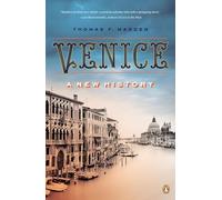 Venice: A New History
