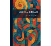 Venice and Its Art
