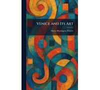 Venice and Its Art