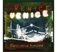 Vanguard – Venice - Born & Raised
