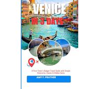 VENICE IN 3 DAYS: A First-Timer’s Budget Travel Guide with Simple Itineraries, Canals & Hidden Gems