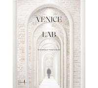 Venice Lab: Reconsidering St. Mark’s Square
