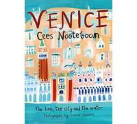 Venice: The Lion, the City and the Water
