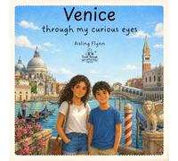 Venice Through My Curious Eyes