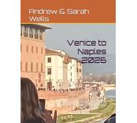 Venice to Naples 2026: Venice, Murano, Florence, Pisa, Rome, Naples, Herculaneum & Vesuvius