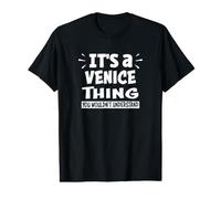 Venice Trip Lover Thing You Wouldn't Understand Value Graphic T-Shirt