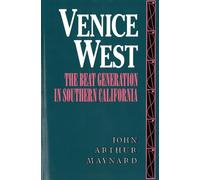 Venice West: The Beat Generation in Southern California