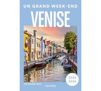 Venise Guide Un Grand Week-end