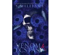 Venom & Ecstasy: Volume 2 (Venom Trilogy)