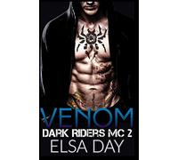 Venom: Volume 2 (Dark Riders Motorcycle Club)