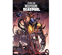 Venom War: Wolverine/Deadpool