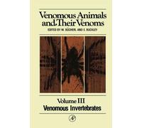 Venomous Animals and their Venoms: Venomous Invertebrates