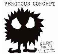 Venomous Concept - Kick Me Silly - Vc Iii [VINYL]
