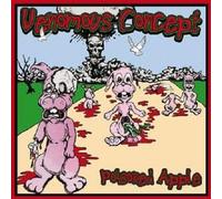 VENOMOUS CONCEPT "POISONED APPLE" CD HARDCORE NEW NAPALM DEATH BRUTAL TRUTH