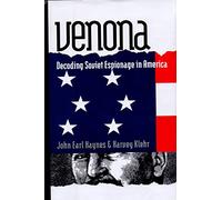 Venona - Decoding Soviet Espionage in America (Annals of Communism)