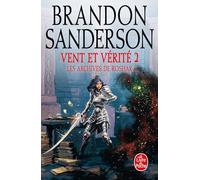 Vent et vérité, Volume 2 (Les Archives de Roshar, Tome 5)