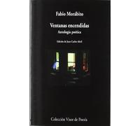 Ventanas encendidas: Antología poética: 807 (Visor de Poesía)