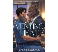 Venting Heat: MM Shifter Romance (Fur Real Love)