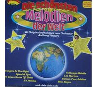 Ventura, Anthony: - Die schönsten Melodien der Welt - 20 Originalaufnahmen vom Orchester Anthony Ventura, Erscheinungsjahr um 1975