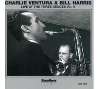Ventura, Charlie - Live At The Three Deuces, Volume 2