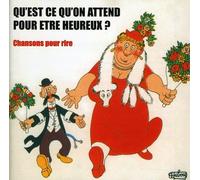 Ventura, Ray - Qu'est ce qu'on attend pour être heureux ? : Chansons pour rire