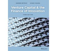 Venture Capital and the Finance of Innovation, 3rd Edition
