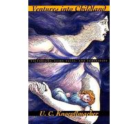 Ventures into Childland: Victorians, Fairy Tales, and Femininity