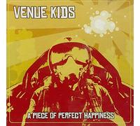 Venue Kids - A Piece Of Perfect Happiness