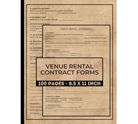Venue Rental Contract Forms: 50 Event Space Booking Agreement Between Owner & Renter | Venue Rental Agreement Form Book