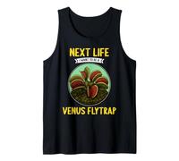 Venus Flytraps Next Life i Want to be a Venus Flytrap Tank Top