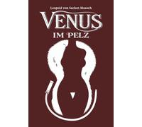 Venus im Pelz - Illustrierte Ausgabe des Klassikers