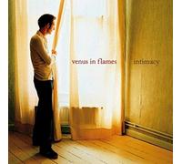 Venus in Flames - Intimacy
