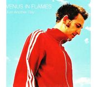 Venus in Flames - Just Another Day