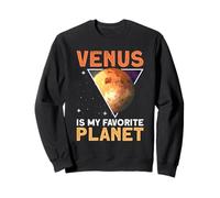 Venus Is My Favorite Planet - Venus Planet Space Lover Sweatshirt