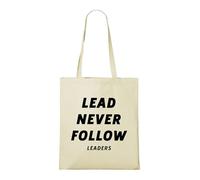 Venus Style Lead Never Follow Leaders Chief Customizable Template Tote Bag Tote Bag Natural