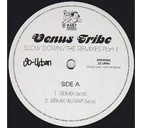 Venus Tribe - Venus Tribe - Slow Down (The Remixes Part II) - So-Urban