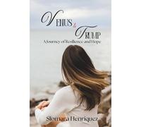 VENUS & TRUMP: A Journey of Resilience and Hope