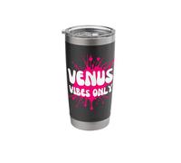 Venus Vibes Only Stainless Steel Insulated Tumbler