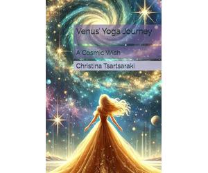 Venus’ Yoga Journey: A Cosmic Wish