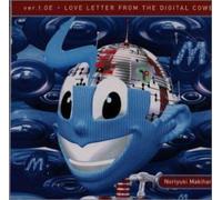 ver.1.0E LOVE LETTER FROM THE DIGITAL COWBOY