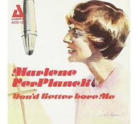 Ver Planck, Marlene - You'd Better Love One