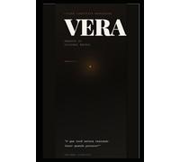 VERA - Arquivo de Sistemas Órfãos: Arco 1: A Luz que Ninguém Desligou