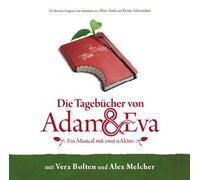 Vera Bolten - Die Tagebücher von Adam & Eva - Ein Musical mit zwei nAkten