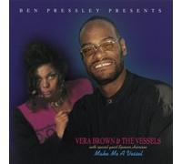 Vera Brown & the Vessels - Make Me a Vessel