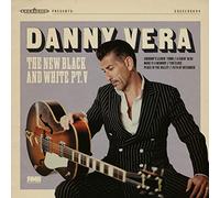 Danny Vera – New Black & White Pt. V