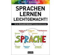 Vera F. Birkenb Sprachenlernen leichtgemacht: Mit der Birkenbihl-Me (Paperback)