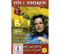 Vera F. Birkenbihl: Ohne Worte - Wortlos Denken 5 - German Release (Language: German)