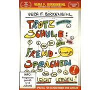 Vera F. Birkenbihl - Trotz Schule: Fremdsprachen leicht lernen