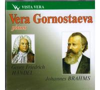 Vera Gornostaeva - Handel/Brahms: Chaconne/Variat