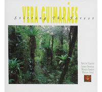 Vera Guimaraes - Stirring The Forest: Special Guests:James Newton/Moacir Santos/Marcos Ariel